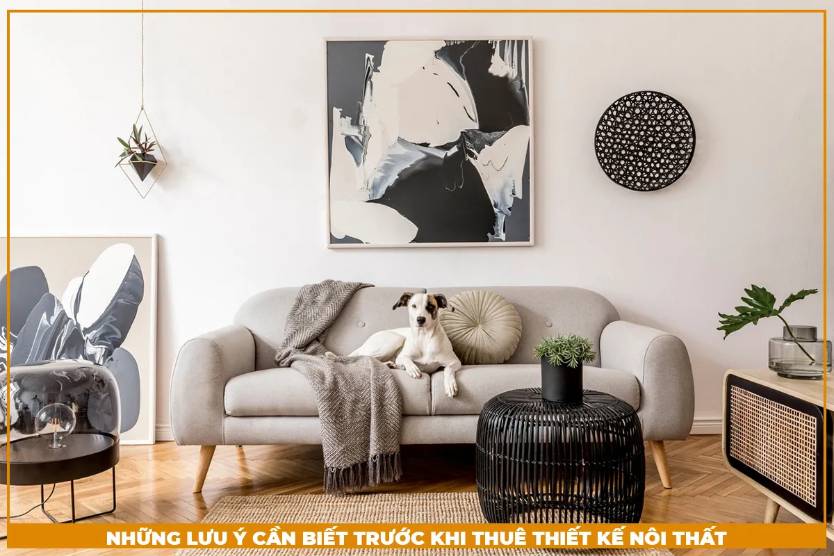 Những mẹo cần lưu ý trước khi thuê thiết kế nội thất
